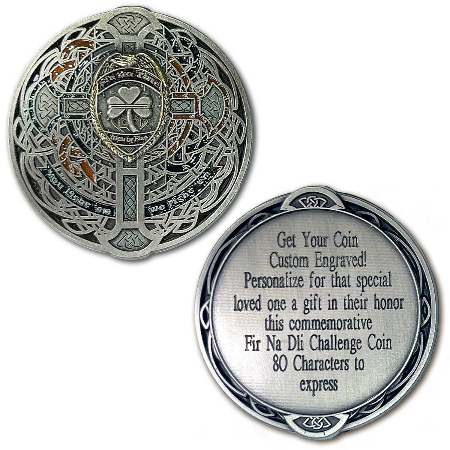 Fir Na Tine Men Of Fire Custom Engraved Challenge Coin