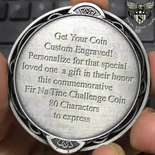 Fir Na Tine Men Of Fire Custom Engraved Challenge Coin
